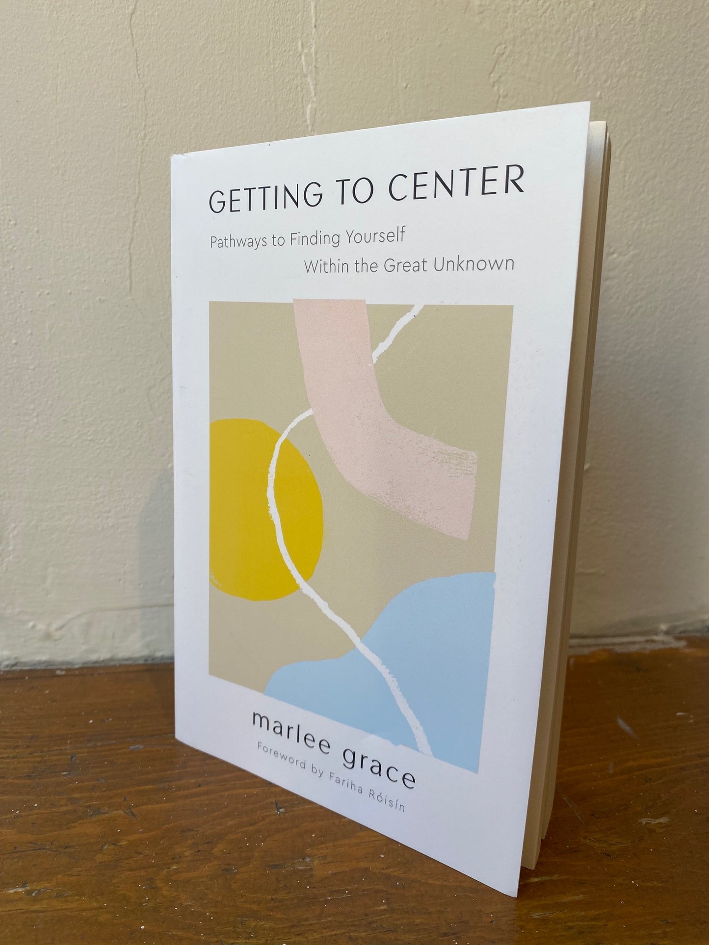 Getting to Center: Pathways to Finding Yourself Within the Great Unknown