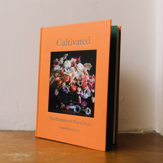 Cultivated: The Elements of Floral Style